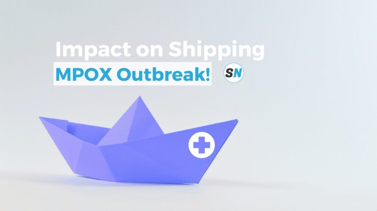 Mpox Outbreak: What is it? The Impact on Shipping