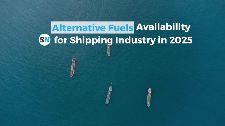 Alternative Fuels Availability for Shipping Industry in 2025