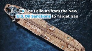 The Fallouts from the New U.S. Oil Sanctions on the UAE Network & Chinese Terminal