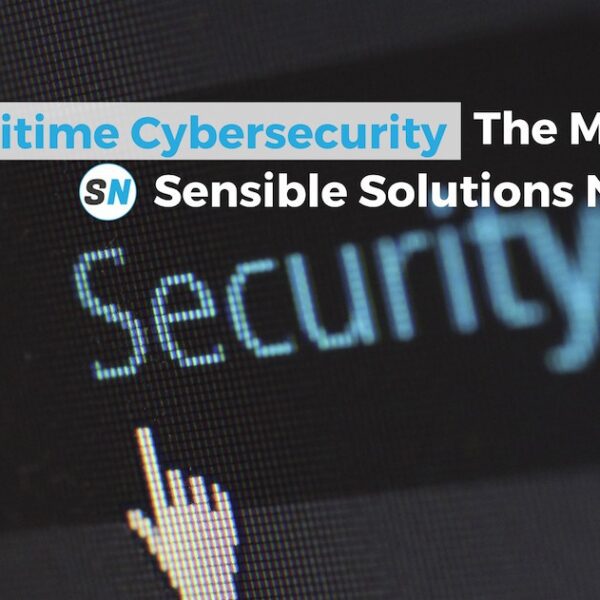 Maritime Cybersecurity: The Most Sensible Solutions in 2025