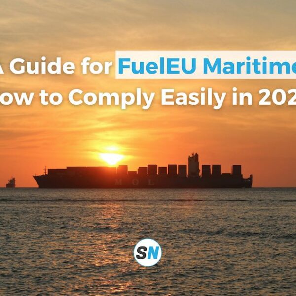 A Guide for FuelEU Maritime & How to Comply Easily in 2025
