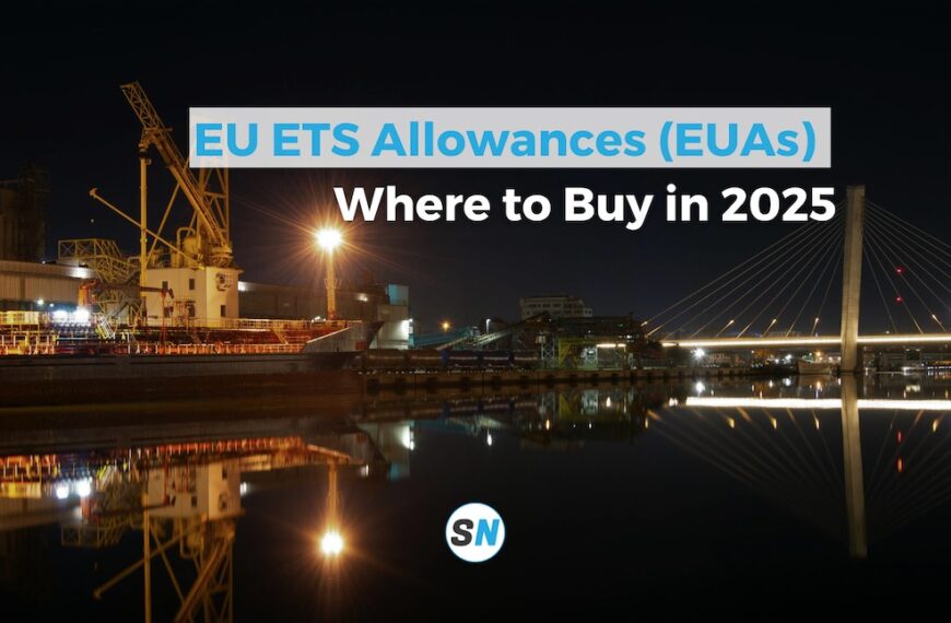 EU ETS Allowances (EUAs) & Where to Buy in 2025
